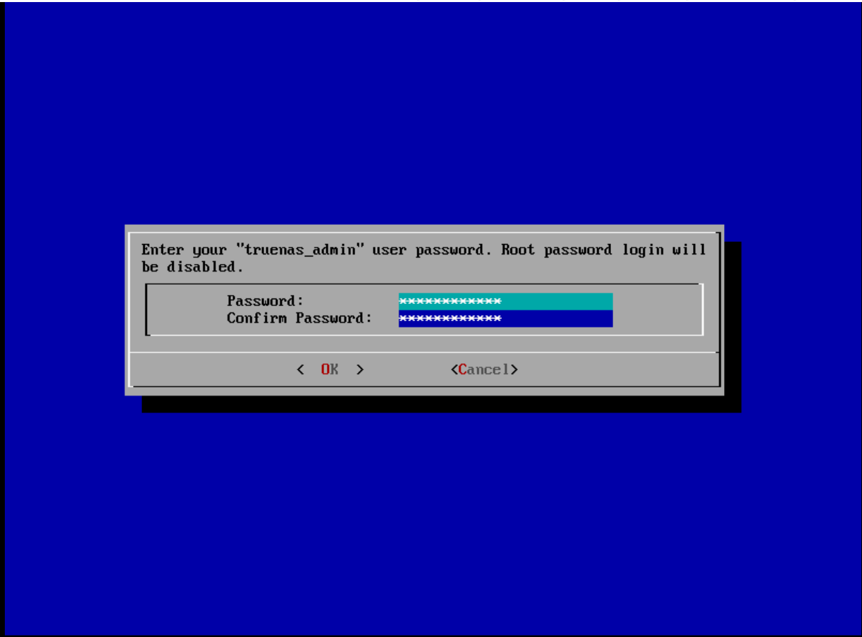 Enter and confirm the truenas_admin password