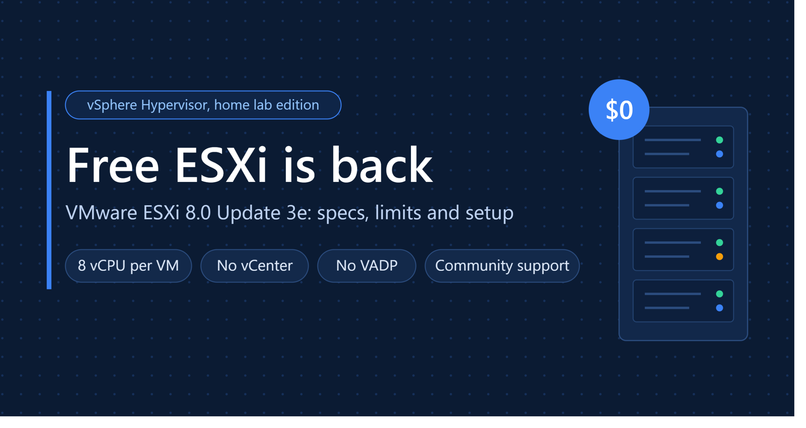 Free ESXi is back: ESXi 8.0 Update 3e specs, limits and install