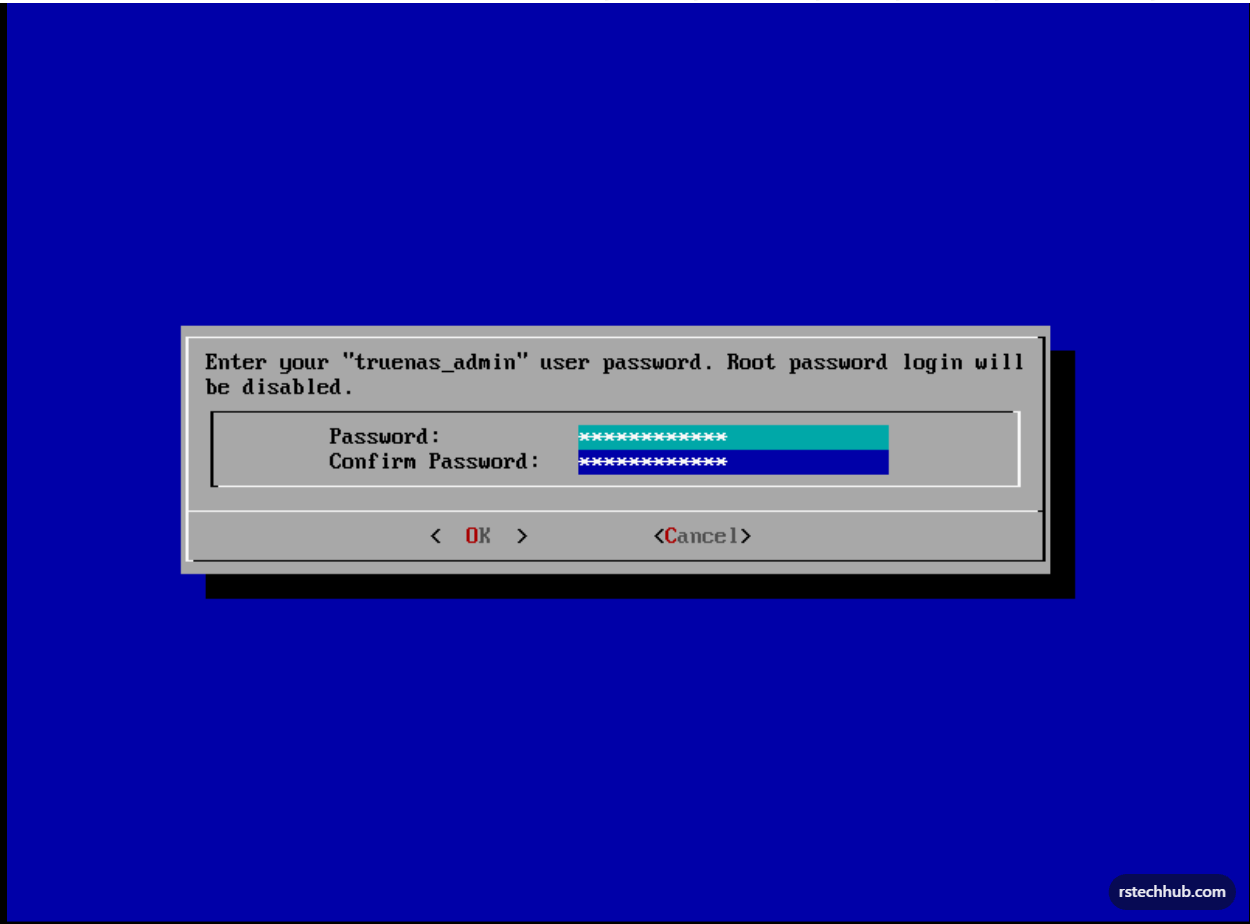 Enter and confirm the truenas_admin password